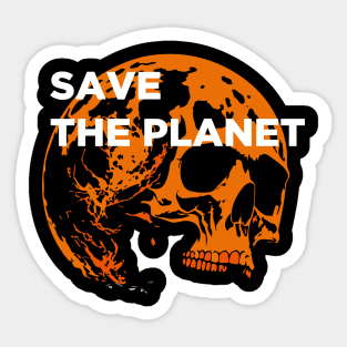 Save the planet Sticker